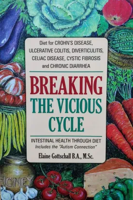 Breaking the Vicious Cycle: Intestinal Health Through Diet Paperback  Big Book, May 20, 2020